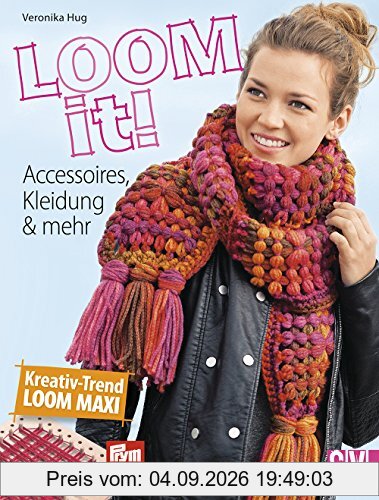 Loom it!: Accessoires, Kleidung & mehr
