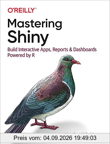 Mastering Shiny: Build Interactive Apps, Reports, and Dashboards Powered by R