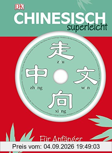 Chinesisch Superleicht: Für Anfänger
