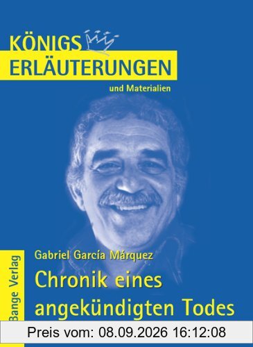 Königs Erläuterungen und Materialien, Bd.477, Chronik eines angekündigten Todes