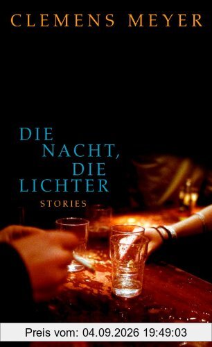 Die Nacht, die Lichter: Stories