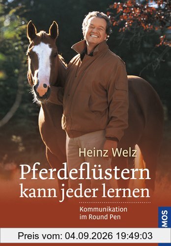 Pferdeflüstern kann jeder lernen: Kommunikation im Round Pen