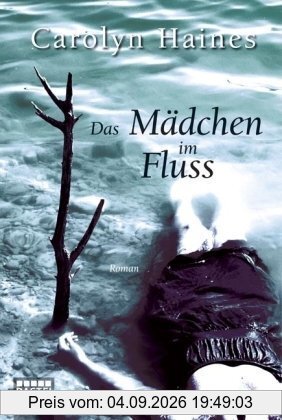 Das Mädchen im Fluss