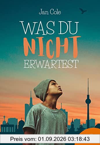 Was du nicht erwartest