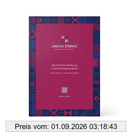 Klare Sprache bei Kindern mit emotional-sozialem Förderbedarf: Lingva Eterna in der Praxis, Band 6