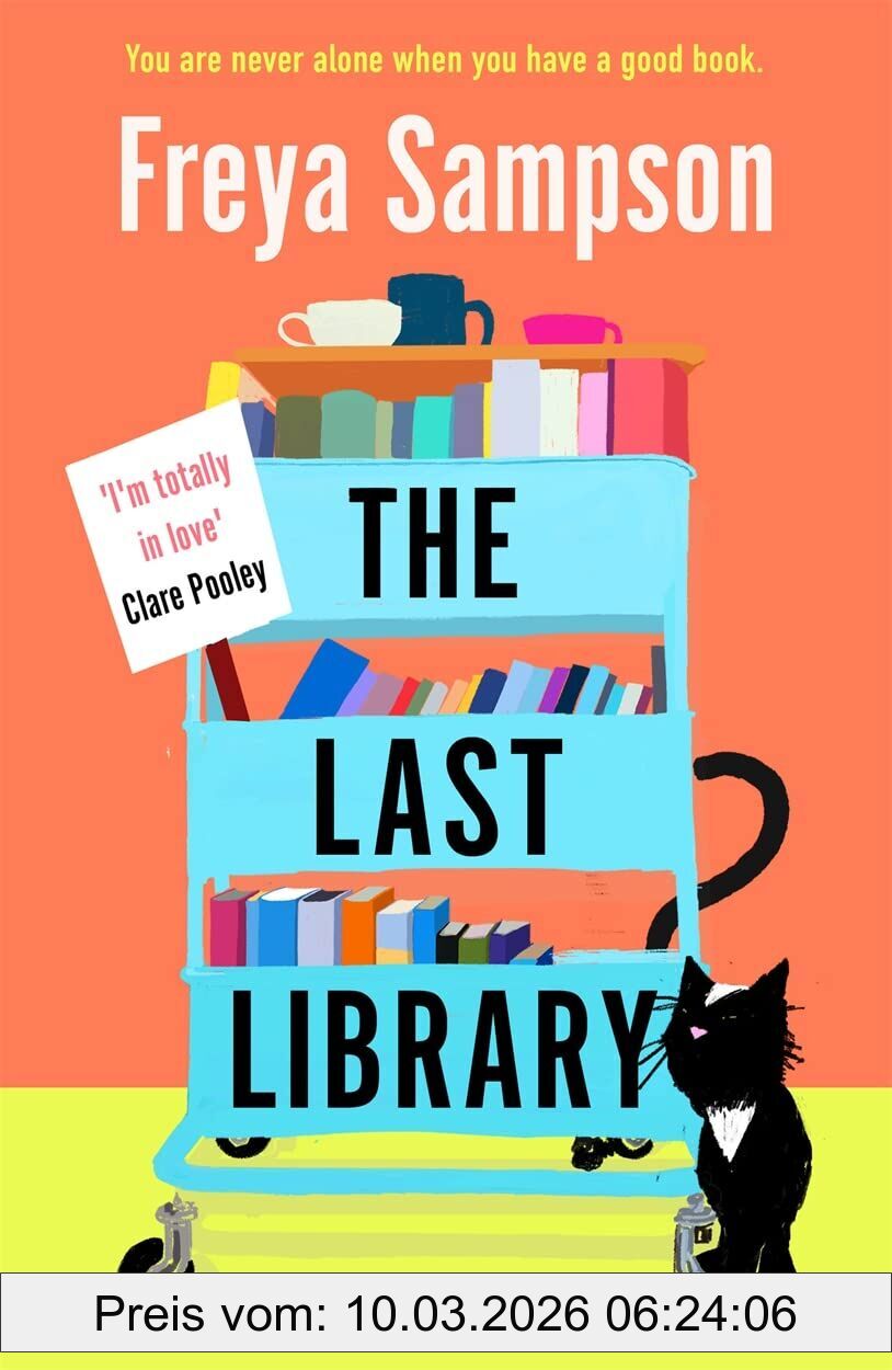 Freya Sampson The Last Library, 'I'm Totally In Love' Clare Pooley