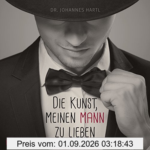 Die Kunst, meinen Mann zu lieben