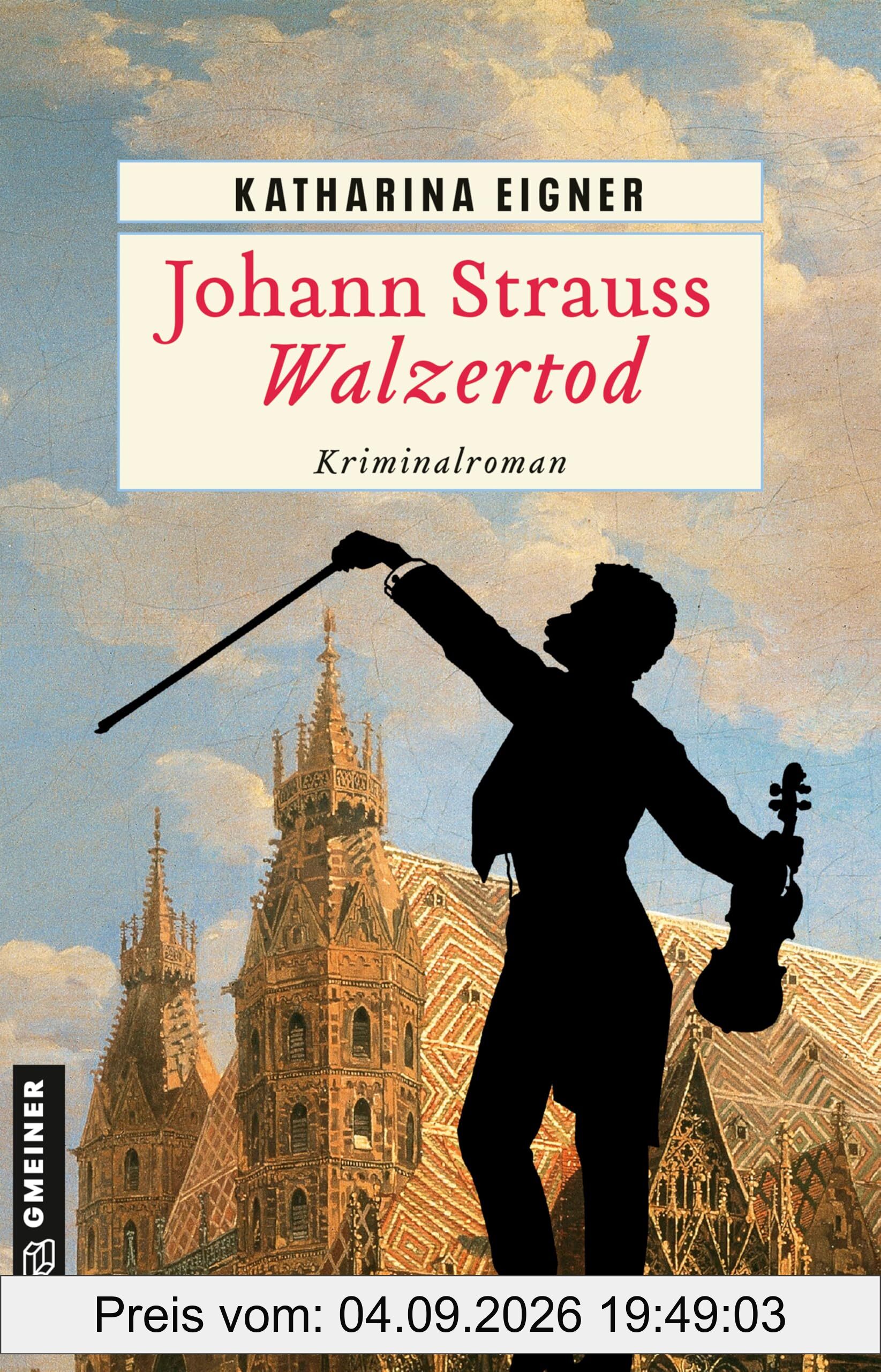 Johann Strauss - Walzertod: Kriminalroman