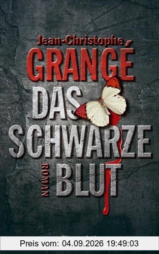 Das schwarze Blut: Roman