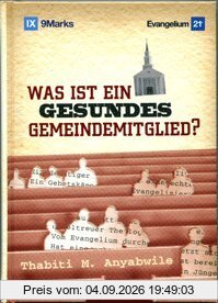 Was ist ein gesundes Gemeindemitglied?