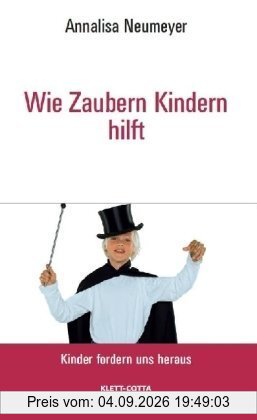 Wie zaubern Kindern hilft.