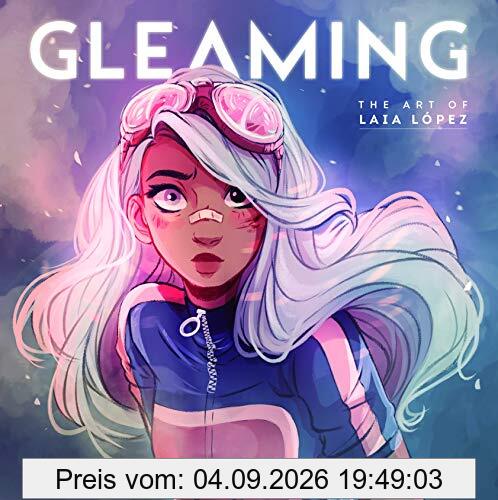 Gleaming: The Art of Laia Lopez