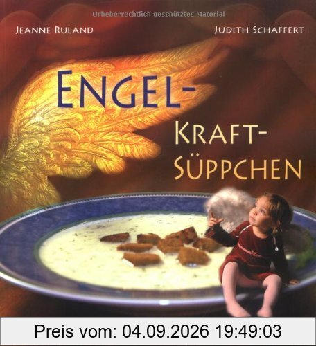 Engel-Kraftsüppchen