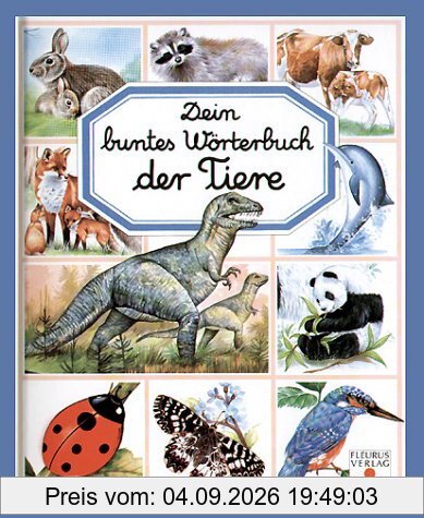 Dein buntes Wörterbuch der Tiere