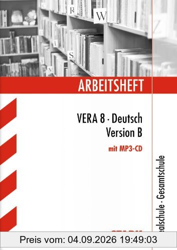 Arbeitshefte / VERA 8 - Deutsch Version B mit MP3-CD: Realschule - Gesamtschule