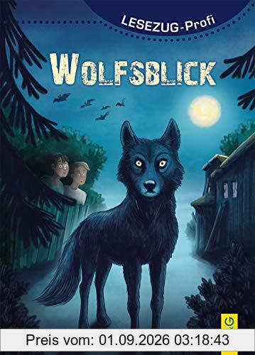 LESEZUG/Profi: Wolfsblick
