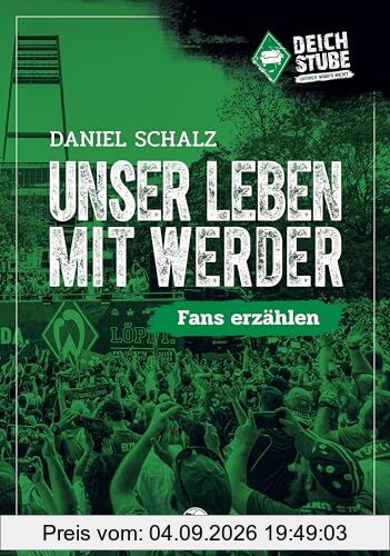 Unser Leben mit Werder: Fans erzählen