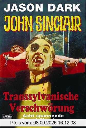 Transsylvanische Verschwörung. Acht spannende Gruselabenteuer.