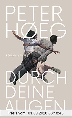 Durch deine Augen: Roman
