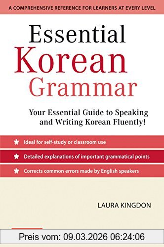 Laura Kingdon Essential Korean Grammar, Your Essential Guide To Speaking And Writing Korean Fluently!