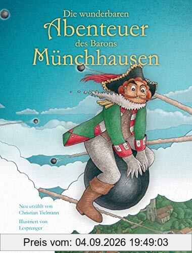 Die wunderbaren Abenteuer des Barons Münchhausen