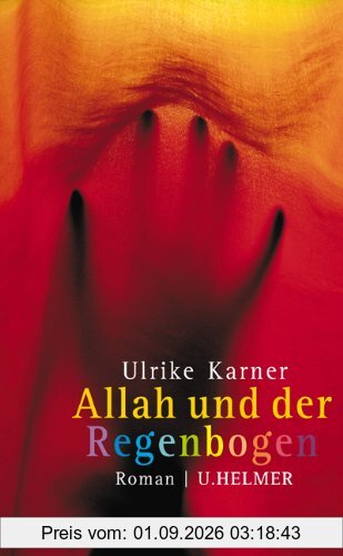 Allah und der Regenbogen