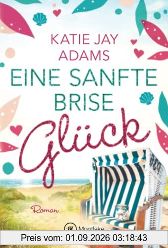 Eine sanfte Brise Glück (Seeluftliebe)