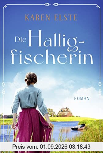 Die Halligfischerin: Roman