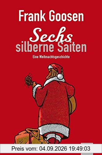 Sechs silberne Saiten: Roman (KiWi)