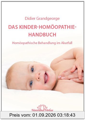 Das Kinder-Homöopathie-Handbuch