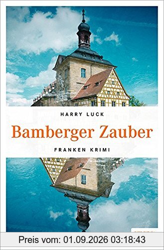 Bamberger Zauber: Franken Krimi