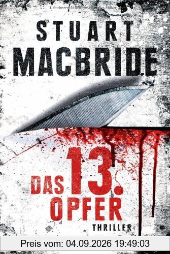 Das dreizehnte Opfer: Thriller