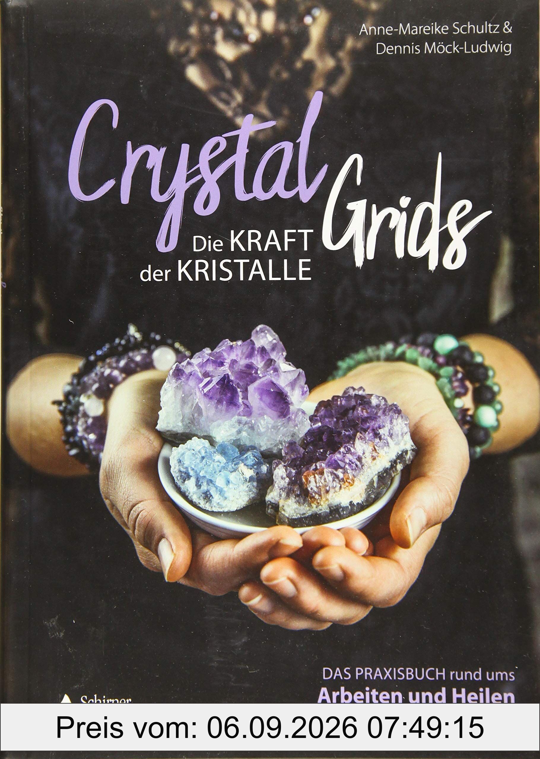 Crystal Grids - Die Kraft der Kristalle