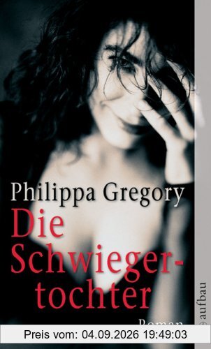 Die Schwiegertochter: Roman