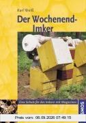 Der Wochenend - Imker: Eine Schule für das Imkern mit Magazinen