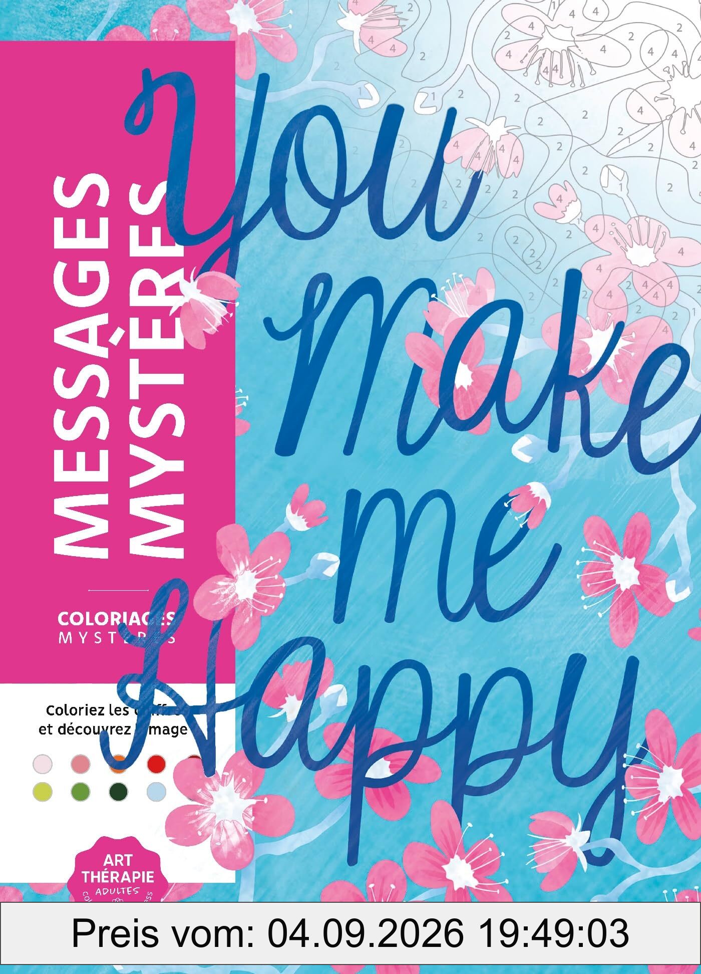 Coloriages mystères : Messages mystères : Coloriez les chiffres et découvrez l'image