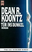 Tür ins Dunkel. Roman.