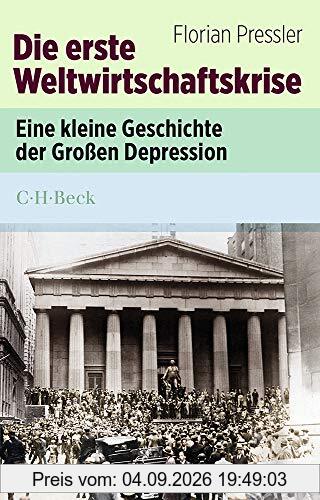 Die erste Weltwirtschaftskrise: Eine kleine Geschichte der großen Depression