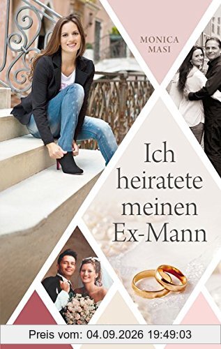Ich heiratete meinen Ex-Mann