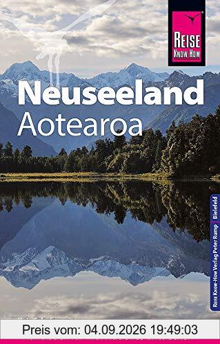Reise Know-How Reiseführer Neuseeland