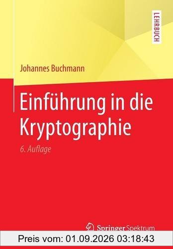 Einführung in die Kryptographie (Springer-Lehrbuch)