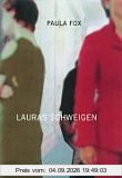 Lauras Schweigen