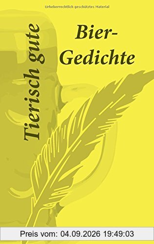 Tierisch gute Bier-Gedichte
