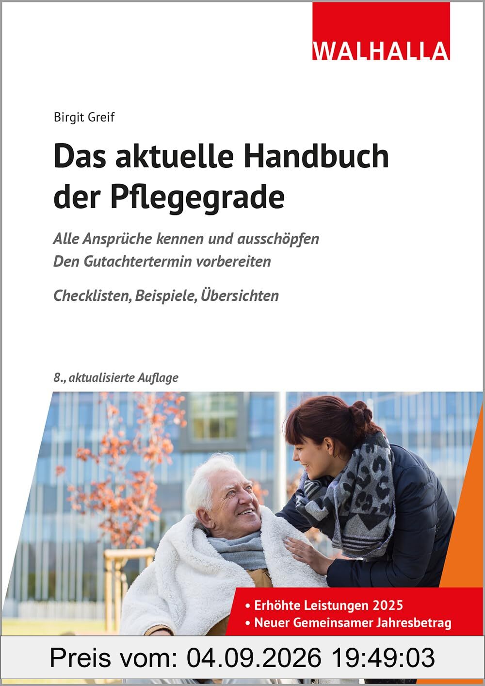 Das aktuelle Handbuch der Pflegegrade