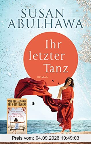 Ihr letzter Tanz: Roman