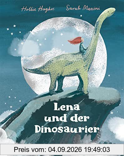 Lena und der Dinosaurier (Midas Bilderbuch)