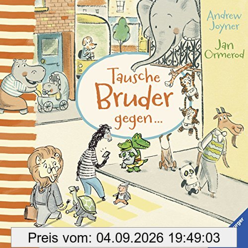 Tausche Bruder gegen ...