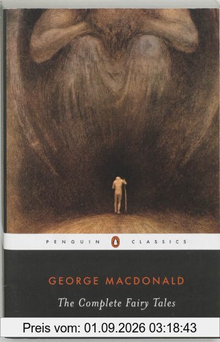 The Complete Fairy Tales (Penguin Classics)
