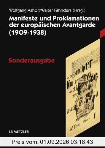 Manifeste und Proklamationen der europäischen Avantgarde (1909-1938): Sonderausgabe