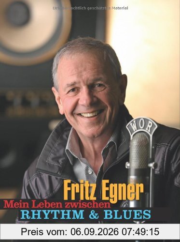 Mein Leben zwischen Rhythm & Blues